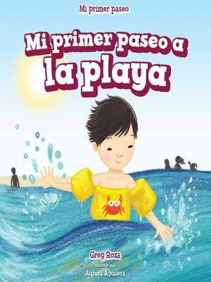 cover image of Mi primer paseo a la playa (My First Trip to the Beach)